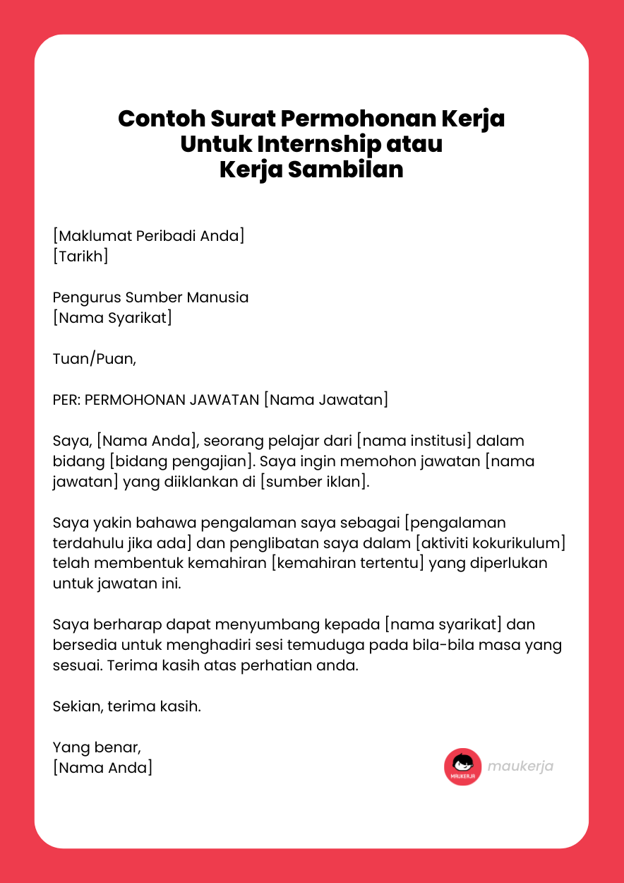 Contoh Surat Permohonan Kerja Untuk Internship atau Kerja Sambilan
